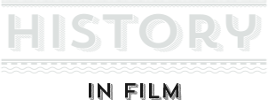 History in Film graphic block
